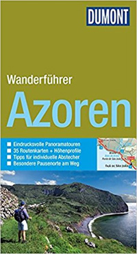 Landschaften der Azoren. Sunflower Landschaften. Wanderungen, Autotouren. von Andreas Stieglitz