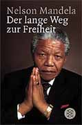 Nelson Mandela. Ein wesentlicher Teil der s&uuml;dafrikanischen Geschichte