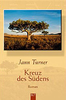  Unter dem Kreuz des S&uuml;dens (Broschiert)von Jann Turner (Autor), Ute Leibmann (&Uuml;bersetzer) 
