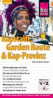 Kapstadt, Garden Route und Kap-Provinz: Das optimale Reisehandbuch zum Entdecken, Erleben und Genie&szlig;en (Broschiert) 